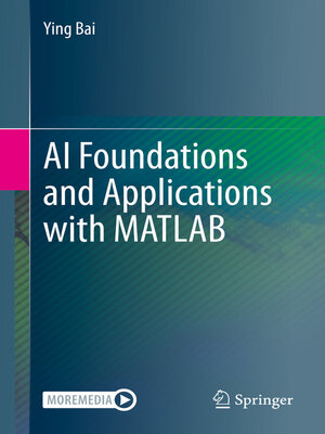 cover image of AI Foundations and Applications with MATLAB
